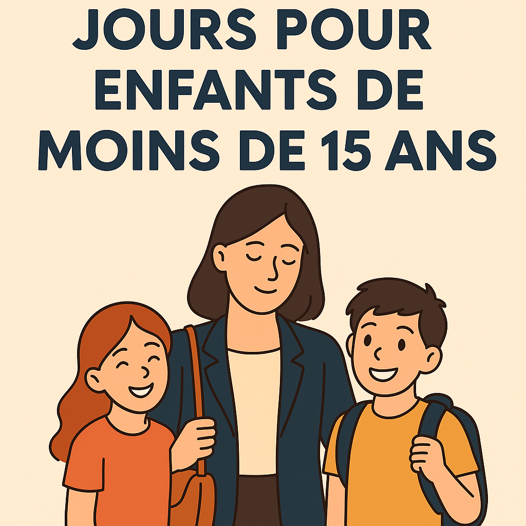 Jours pour enfants de moins de 15 ans