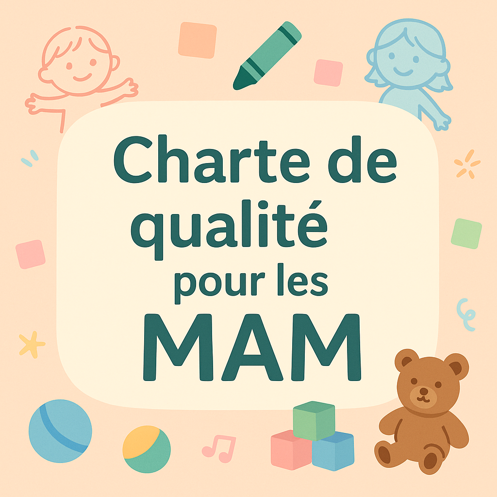 Charte de qualité pour les MAM