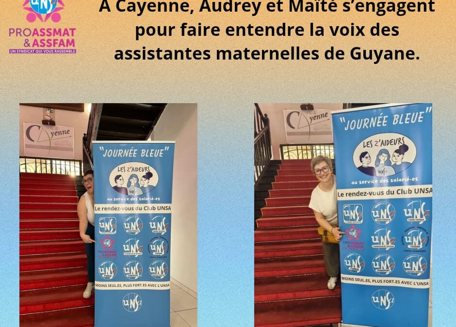 En Guyane, Audrey et Maïté à l’écoute des assistantes maternelles